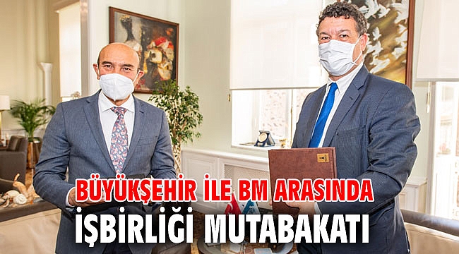 Büyükşehir ile BM arasında işbirliği mutabakatı