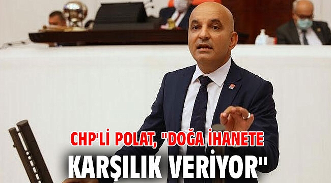 CHP'Lİ POLAT,