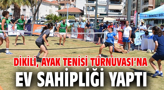 Dikili, Ayak Tenisi Turnuvası’na ev sahipliği yaptı