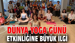 Dünya Yoga Günü etkinliğine büyük ilgi