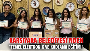 Karşıyaka Belediyesi’nden “Temel Elektronik ve Kodlama Eğitimi”
