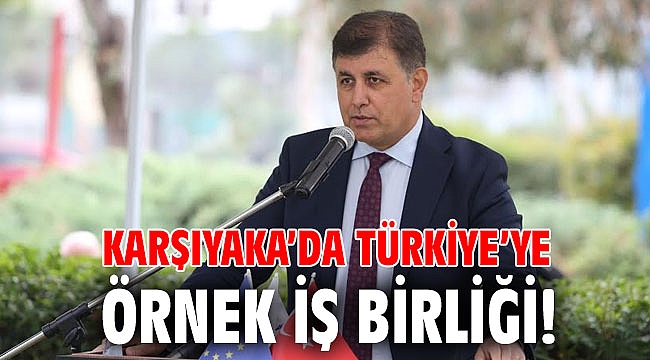 Karşıyaka’da Türkiye’ye örnek iş birliği!