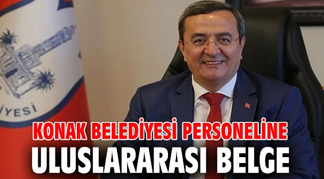 Konak Belediyesi personeline uluslararası belge