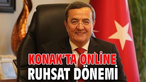 Konak’ta online ruhsat dönemi