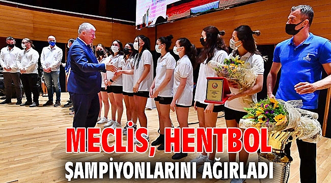 Meclis, hentbol şampiyonlarını ağırladı