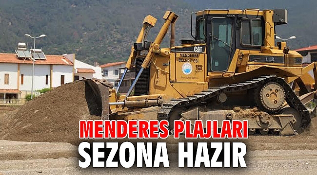 Menderes Plajları Sezona Hazır