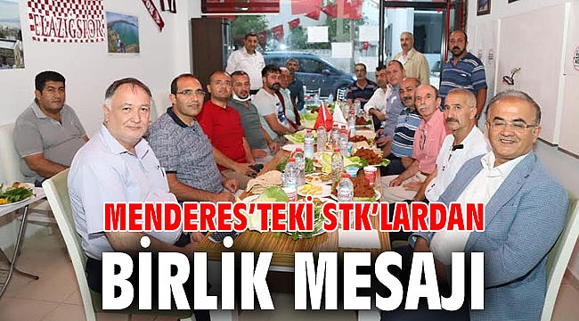 Menderes’teki STK’lardan Birlik Mesajı