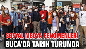 Sosyal medya fenomenleri Buca’da tarih turunda 