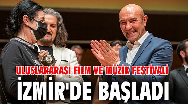 Uluslararası Film ve Müzik Festivali, İzmir'de başladı