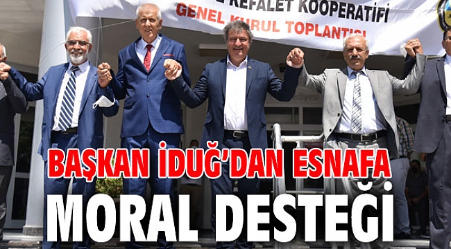 Başkan İduğ’dan esnafa moral desteği