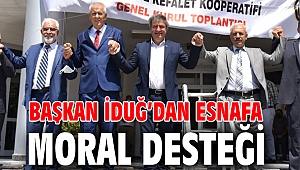 Başkan İduğ’dan esnafa moral desteği