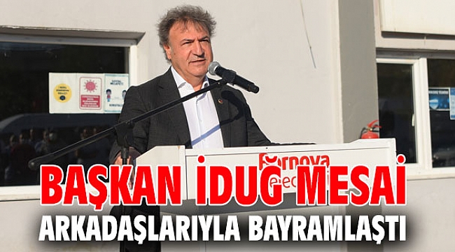 Başkan İduğ mesai arkadaşlarıyla bayramlaştı