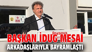 Başkan İduğ mesai arkadaşlarıyla bayramlaştı