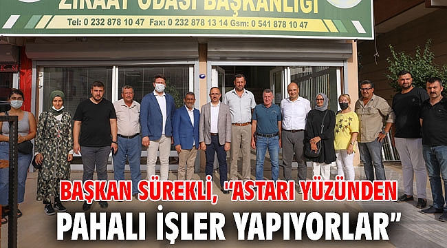 Başkan Sürekli, '‘Astarı yüzünden pahalı işler yapıyorlar”