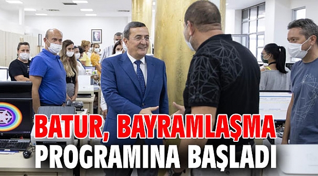 Batur, bayramlaşma programına başladı