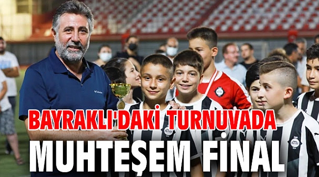 Bayraklı'daki futbol turnuvasında final!