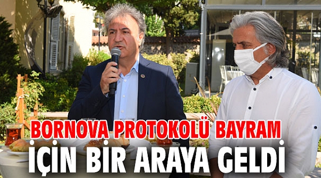 Bornova protokolü bayram için bir araya geldi