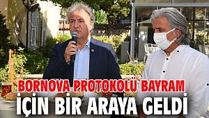 Bornova protokolü bayram için bir araya geldi