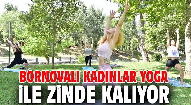 Bornovalı kadınlar yoga ile zinde kalıyor