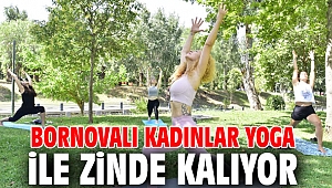 Bornovalı kadınlar yoga ile zinde kalıyor
