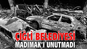 Çiğli Belediyesi Madımak’ı Unutmadı