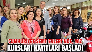 Cumhuriyet Semt Evleri’nde, yaz kursları kayıtları başladı