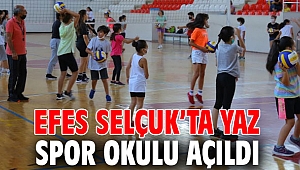 EFES SELÇUK'TA YAZ SPOR OKULU AÇILDI