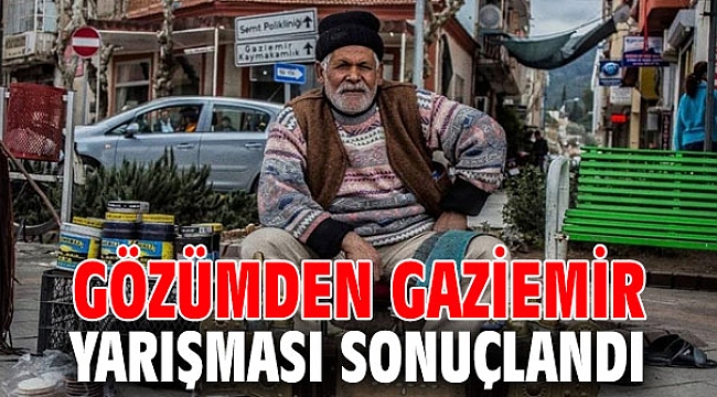 Gözümden Gaziemir yarışması sonuçlandı