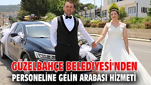 Güzelbahçe Belediyesi'nden personeline gelin arabası hizmeti