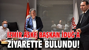 İzmir ASKF, Başkan İduğ’a ziyarette bulundu!