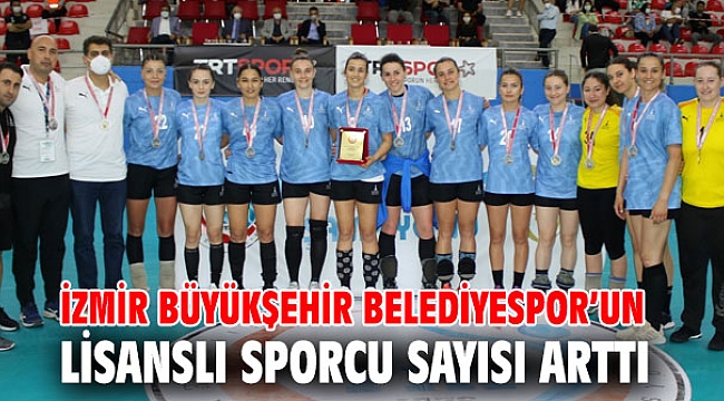 İzmir Büyükşehir Belediyespor’un lisanslı sporcu sayısı arttı