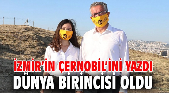 İzmir’in Çernobil’ini yazdı dünya birincisi oldu