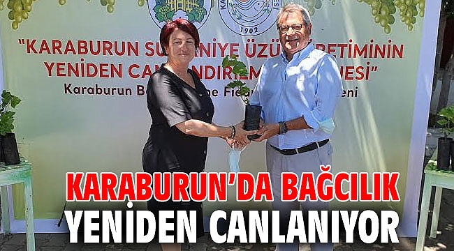 Karaburun’da bağcılık yeniden canlanıyor