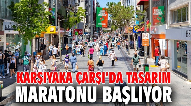 Karşıyaka Çarşı’da Tasarım Maratonu başlıyor