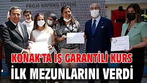 Konak'ta iş garantili kurs ilk mezunlarını verdi