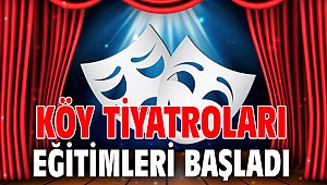 Köy Tiyatroları eğitimleri başladı
