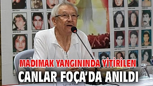Madımak yangınında yitirilen canlar Foça’da anıldı