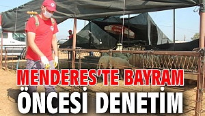 Menderes’te Bayram Öncesi Denetim