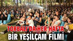 Torbalı’da Her hafta bir Yeşilçam filmi