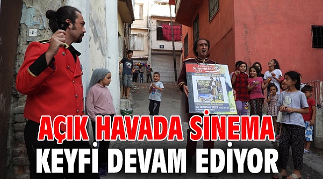 Açık havada sinema keyfi devam ediyor