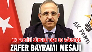 AK Partili Sürekli’den 30 Ağustos Zafer Bayramı mesajı