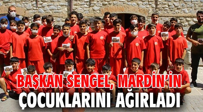 BAŞKAN SENGEL, MARDİN’İN ÇOCUKLARINI AĞIRLADI