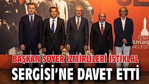 Başkan Soyer İzmirlileri İstiklal Sergisi’ne davet etti