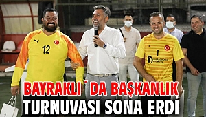 Bayraklı´da Başkanlık Turnuvası sona erdi