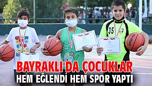 Bayraklı'da çocuklar hem eğlendi hem spor yaptı