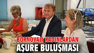 Bornovalı kadınlardan aşure buluşması