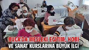Buca’da mesleki eğitim, hobi ve sanat kurslarına büyük ilgi