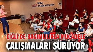 Çiğli’de Bağımlılıkla Mücadele Çalışmaları Sürüyor