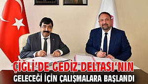 Çiğli’de Gediz Deltası’nın Geleceği için Çalışmalara Başlandı