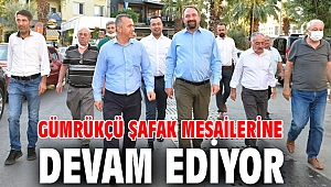 Gümrükçü Şafak Mesailerine Devam Ediyor